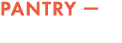 Pantry —