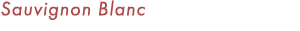 Sauvignon Blanc