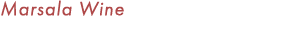 Marsala Wine