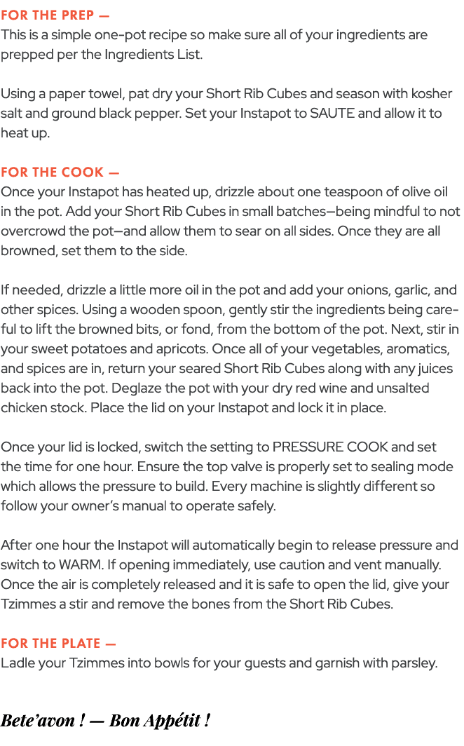 FOR THE PREP — This is a simple one pot recipe so make sure all of your ingredients are prepped per the Ingredients L...